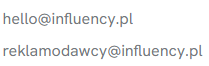 hello@influency.pl, reklamodawcy@influency.pl